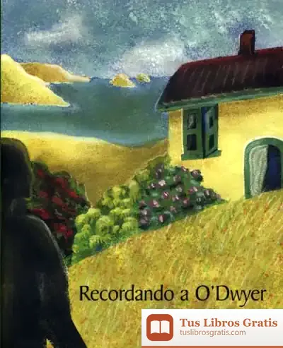 Descargar Recordando A O'Dwyer