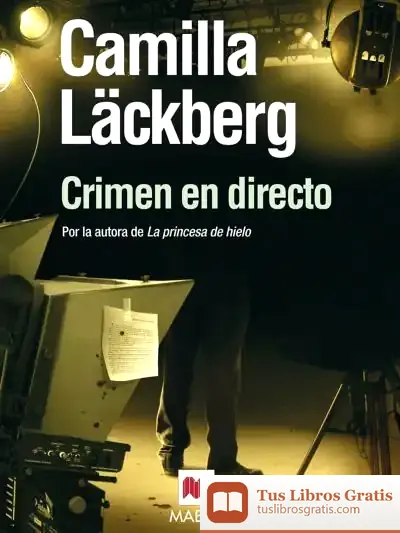 Descargar Crimen En Directo de Camilla Läckberg