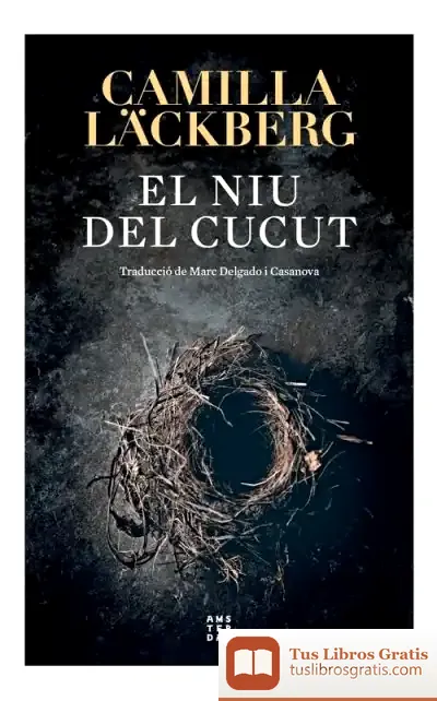 Descargar El Niu Del Cucut de Camilla Läckberg