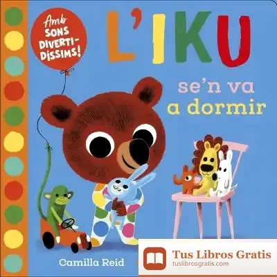 Descargar L'Iku Se'N Va A Dormir de Camilla Reid