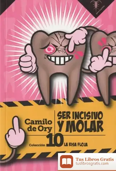 Descargar Ser Incisivo Y Molar