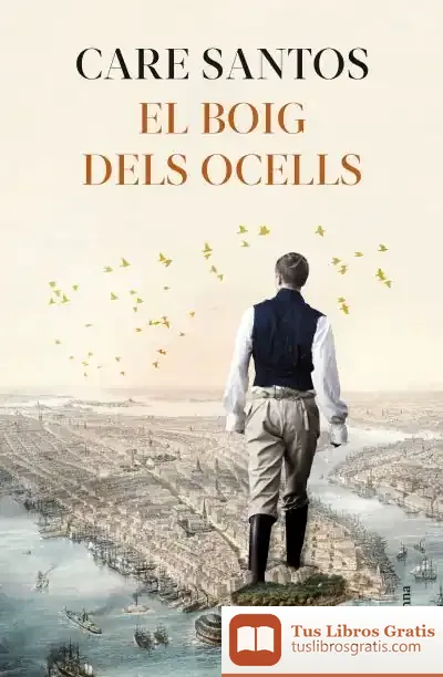 Descargar El Boig Dels Ocells de Care Santos