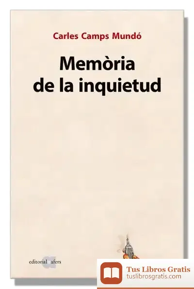 Descargar Memòria De La Inquietud