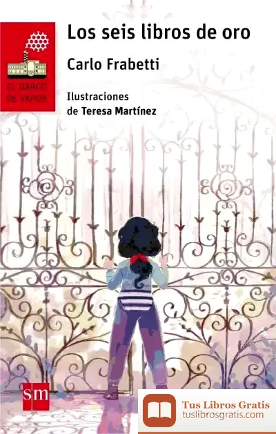 Descargar Los Seis Libros De Oro de Carlo Frabetti