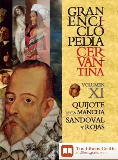 Descargar Gran Enciclopedia Cervantina Vol. Xi