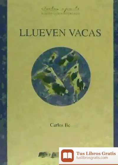 Descargar Llueven Vacas de Carlos Blanco