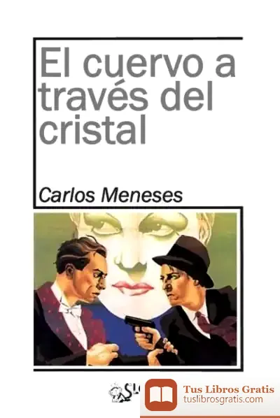 Descargar El Cuervo A Través Del Cristal