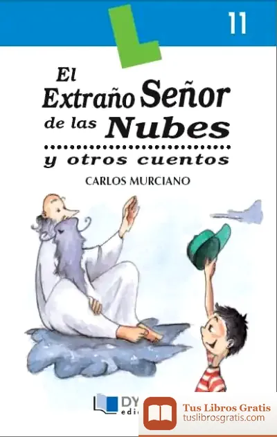 Descargar El Extraño Sr. De Las Nubes - Libro  11