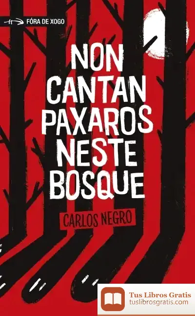 Descargar Non Cantan Paxaros Neste Bosque
