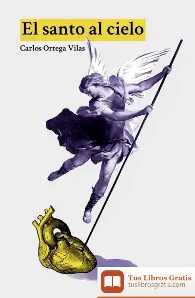 Descargar El Santo Al Cielo