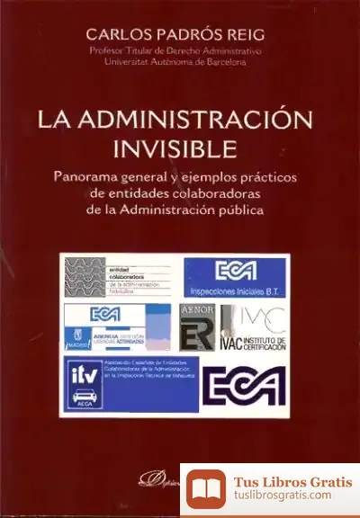 Descargar La Administración Invisible de Federico Pastor Ramos