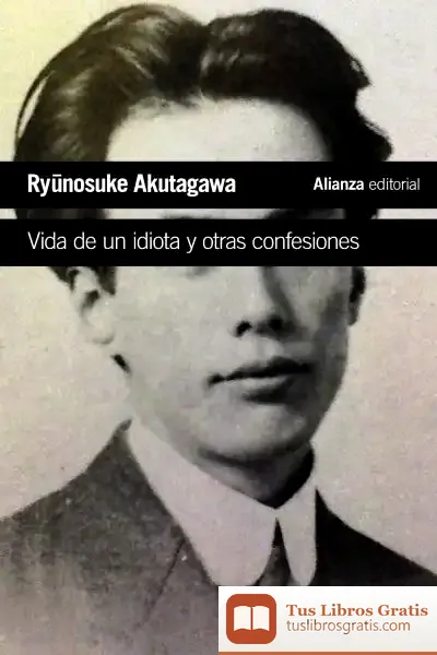 Descargar Vida De Un Idiota Y Otras Confesiones de Carlos Rubio
