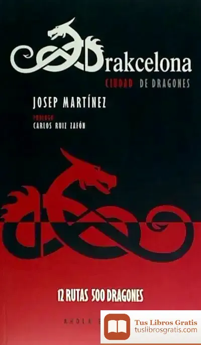 Descargar Drakcelona. Castellà de Carlos Ruiz Zafón