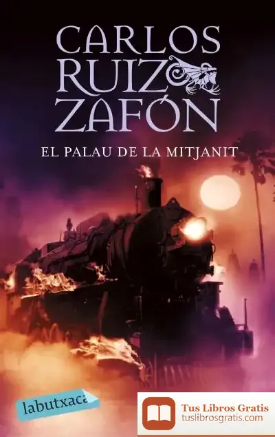 Descargar El Palau De La Mitjanit de Carlos Ruiz Zafón