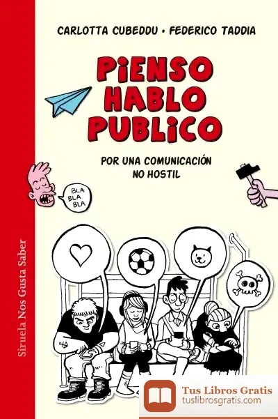 Descargar Pienso, Hablo, Publico de Carlotta Cubeddu