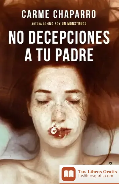 Descargar No Decepciones A Tu Padre