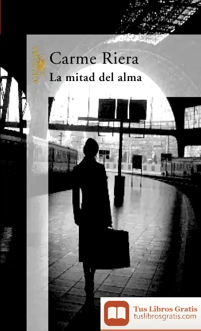 Descargar La Mitad Del Alma