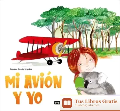 Descargar Mi Avión Y Yo de Carmen García Iglesias