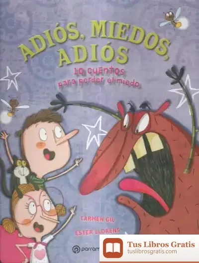 Descargar Adiós, Miedos, Adiós
