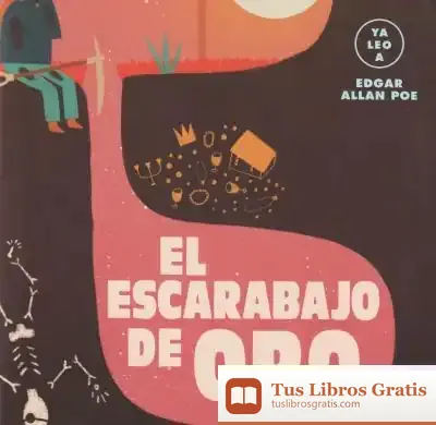 Descargar El Escarabajo De Oro (Ya Leo A)