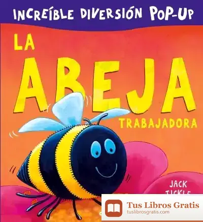 Descargar La Abeja Trabajadora (+ 3 Años)