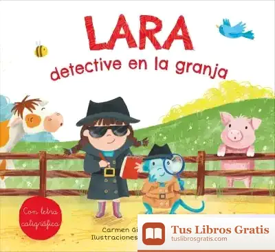 Descargar Lara, Detective En La Granja