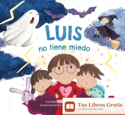 Descargar Luis No Tiene Miedo