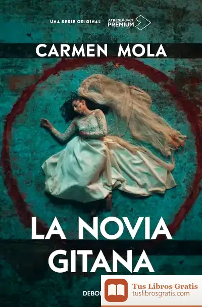 Descargar La Novia Gitana (Edición Serie Tv) de Carmen Mola