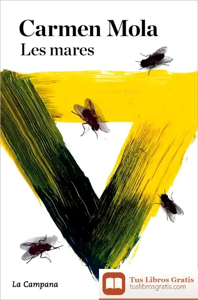 Descargar Les Mares (La Núvia Gitana 4) de Carmen Mola