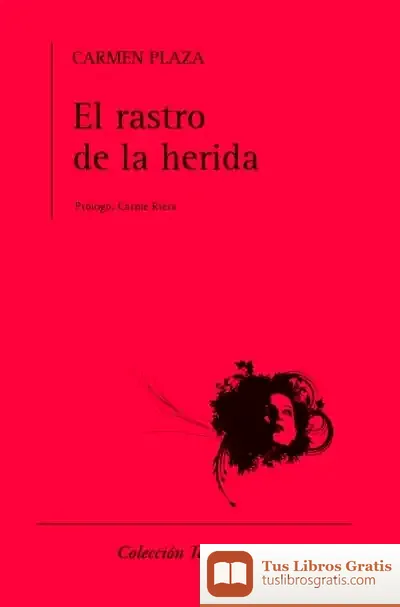 Descargar El Rastro De La Herida