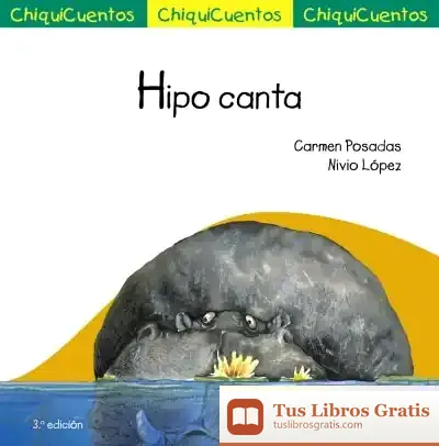 Descargar Chiquicuento 27. Hipo Canta de Carmen Posadas