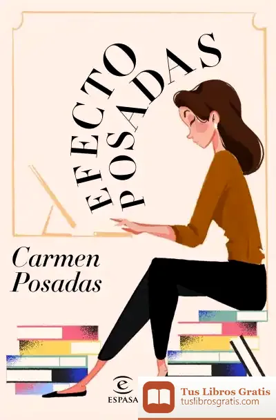 Descargar Efecto Posadas de Carmen Posadas