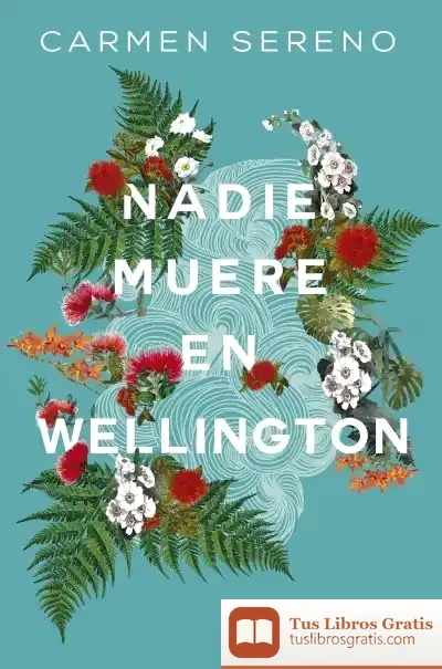 Descargar Nadie Muere En Wellington