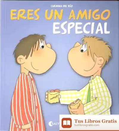 Descargar Eres Un Amigo Especial de Carmina del Río Galvé