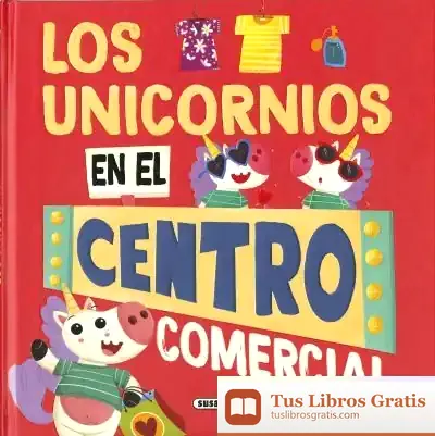 Descargar Los Unicornios En El Centro Comercial