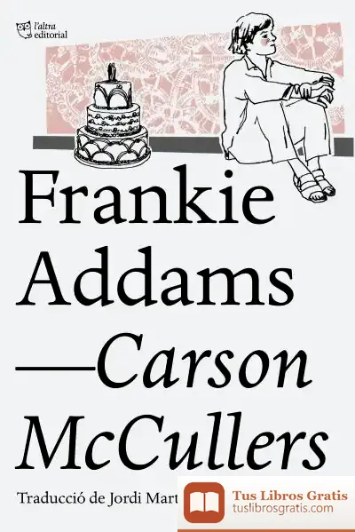 Descargar Frankie Addams de Carson Mccullers