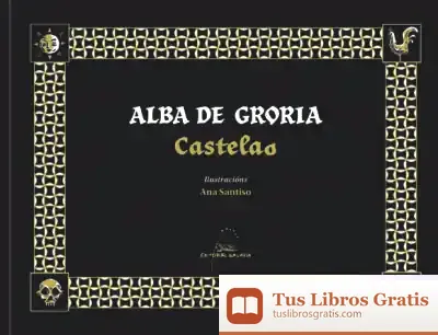Descargar Alba De Groria (Ilustrada) de Castelao