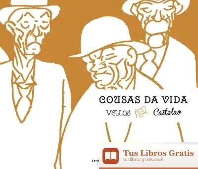 Descargar Cousas Da Vida Vellos de Castelao