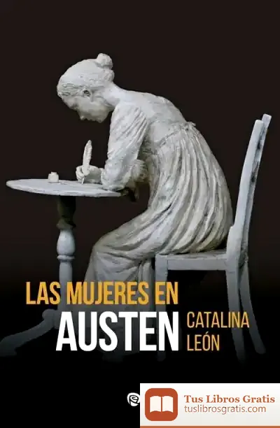 Descargar Las Mujeres En Austen