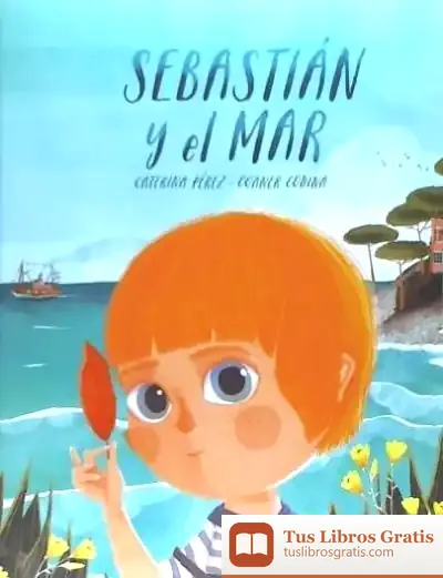 Descargar Sebastian Y El Mar