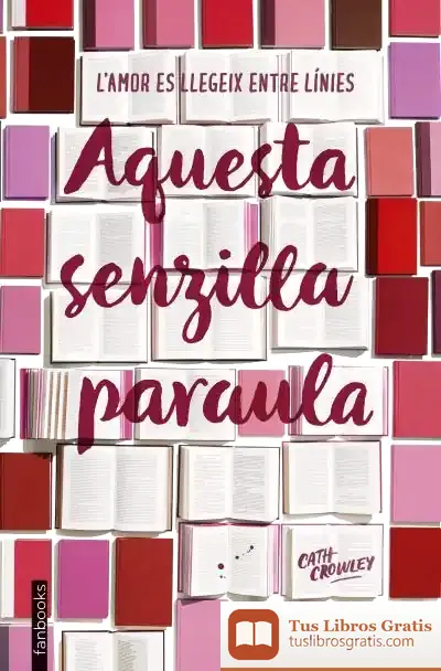 Descargar Aquesta Senzilla Paraula de Cath Crowley