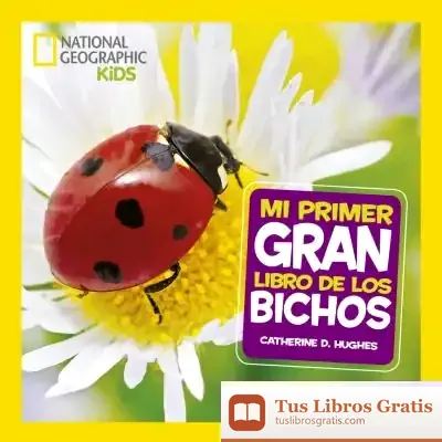 Descargar Mi Primer Gran Libro De Bichos