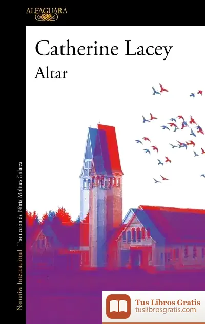 Descargar Altar de Catherine Lacey