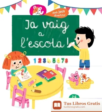 Descargar Ja Vaig A L'Escola de Cécile Jugla