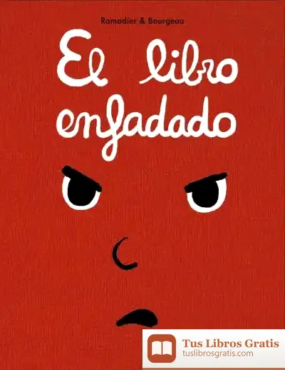 Descargar El Libro Enfadado de Cédric Ramadier