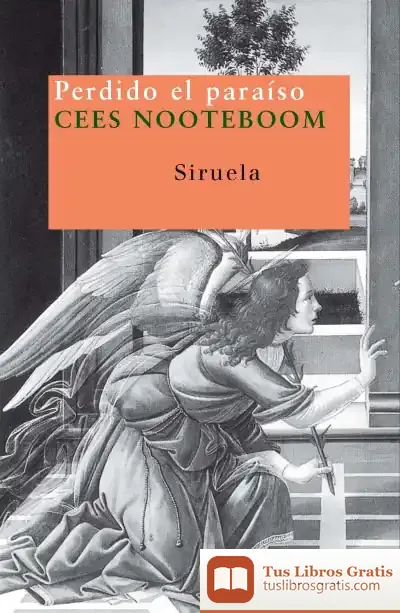 Descargar Perdido El Paraíso de Cees Nooteboom
