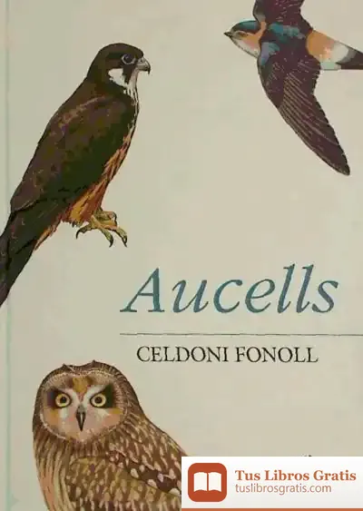 Descargar Aucells de Celdoni Fonoll Casanovas