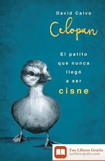 Descargar El Patito Que Nunca Llegó A Ser Cisne