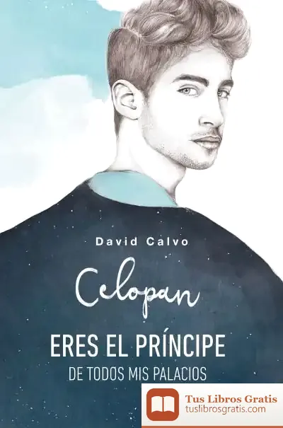 Descargar Eres El Príncipe De Todos Mis Palacios de Celopan