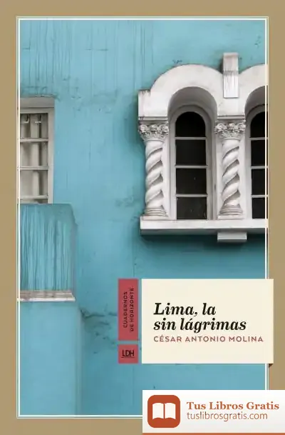 Descargar Lima, La Sin Lágrimas
